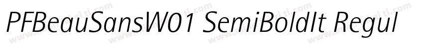 PFBeauSansW01 SemiBoldIt Regular字体转换